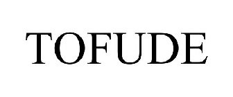 TOFUDE