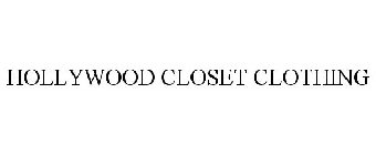HOLLYWOOD CLOSET CLOTHING