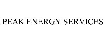 PEAK ENERGY SERVICES