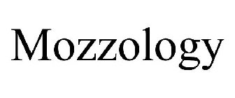 MOZZOLOGY