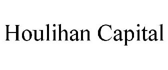 HOULIHAN CAPITAL