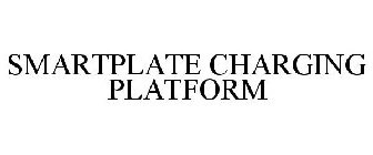 SMARTPLATE CHARGING PLATFORM