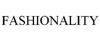 FASHIONALITY