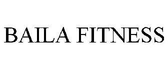 BAILA FITNESS
