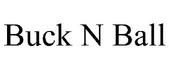 BUCK N BALL