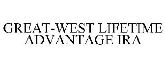 GREAT-WEST LIFETIME ADVANTAGE IRA