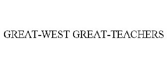 GREAT-WEST GREAT-TEACHERS