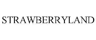 STRAWBERRYLAND