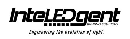 INTELEDGENT LIGHTING SOLUTIONS ENGINEERING THE EVOLUTION OF LIGHT.