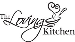 THE LOVING KITCHEN