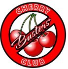 CHERRY BUSTER'S CLUB