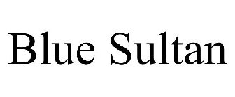 BLUE SULTAN