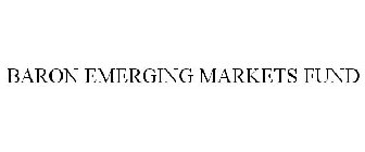 BARON EMERGING MARKETS FUND