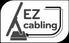 EZ CABLING