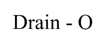 DRAIN - O