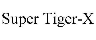 SUPER TIGER-X