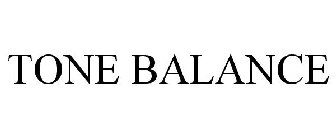 TONE BALANCE