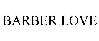 BARBER LOVE