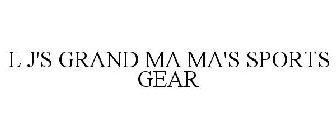L J'S GRAND MA MA'S SPORTS GEAR
