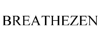 BREATHEZEN