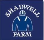 SHADWELL FARM