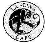 LA SELVA CAFÉ