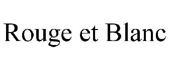 ROUGE ET BLANC