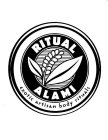 RITUAL ALAMI EXOTIC ARTISAN BODY RITUALS