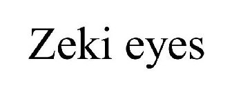 ZEKI EYES