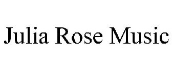 JULIA ROSE MUSIC