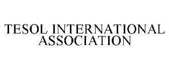 TESOL INTERNATIONAL ASSOCIATION