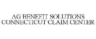 AG BENEFIT SOLUTIONS CONNECTICUT CLAIM CENTER