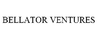 BELLATOR VENTURES