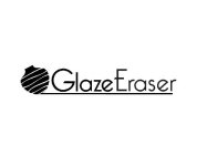 GLAZEERASER