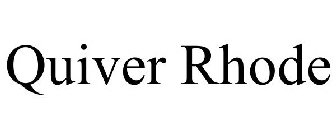 QUIVER RHODE