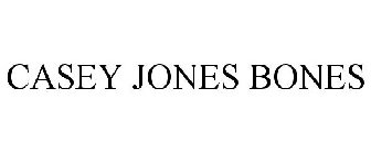 CASEY JONES BONES