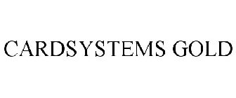 CARDSYSTEMS GOLD