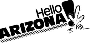 HELLO ARIZONA!