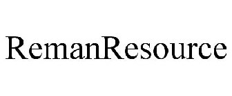 REMANRESOURCE