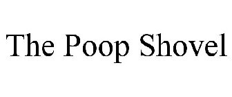 THE POOP SHOVEL