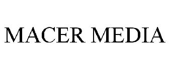 MACER MEDIA