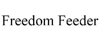 FREEDOM FEEDER