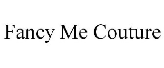 FANCY ME COUTURE