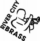 RIVER CITY BRASS