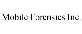 MOBILE FORENSICS INC.