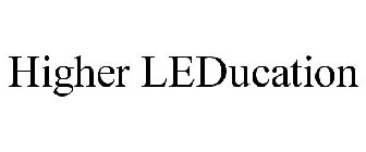 HIGHER LEDUCATION