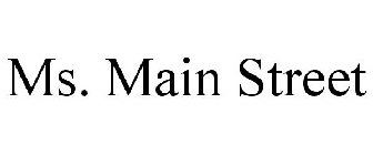 MS. MAIN STREET