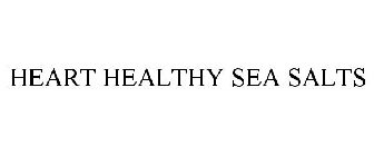 HEART HEALTHY SEA SALTS