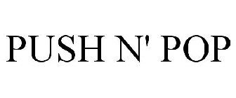 PUSH N' POP
