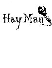 HAY MAN